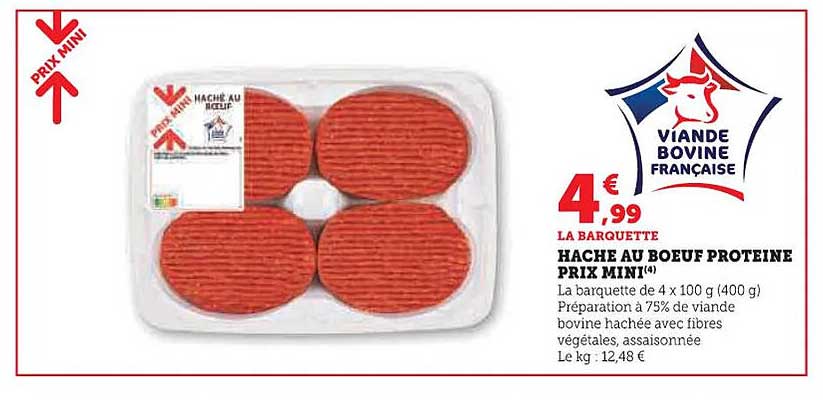 HACHÉ AU BŒUF PROTEINE PRIX MINI