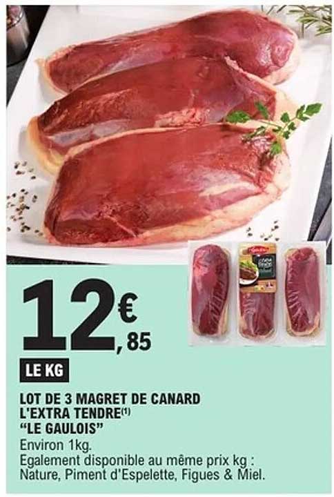 LOT DE 3 MAGRET DE CANARD L'EXTRA TENDRE "LE GAULOIS"
