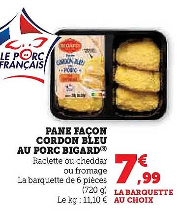 PANE FAÇON CORDON BLEU AU PORC BIGARD