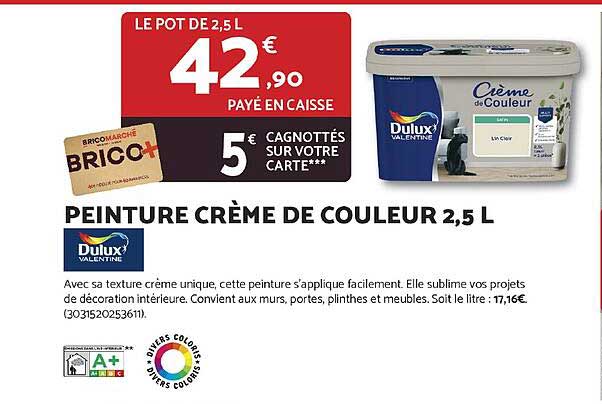 PEINTURE CRÈME DE COULEUR 2,5 L