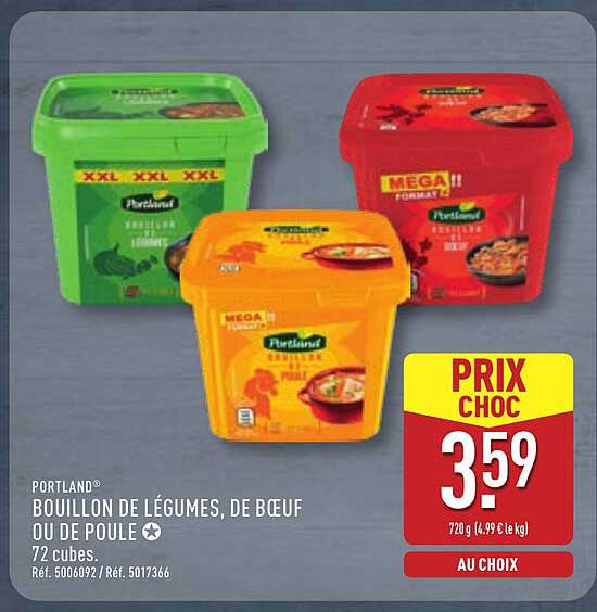 PORTLAND® BOULLON DE LÉGUMES, DE BŒUF OU DE POULE