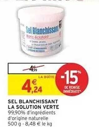 SEL BLANCHISSANT LA SOLUTION VERTE
