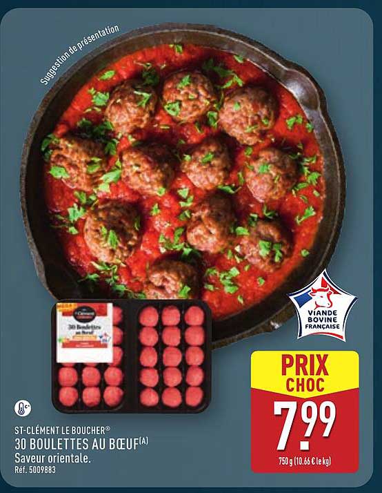 ST-CLÉMENT LE BOUCHER® 30 BOULETTES AU BŒUF(A) Saveur orientale.