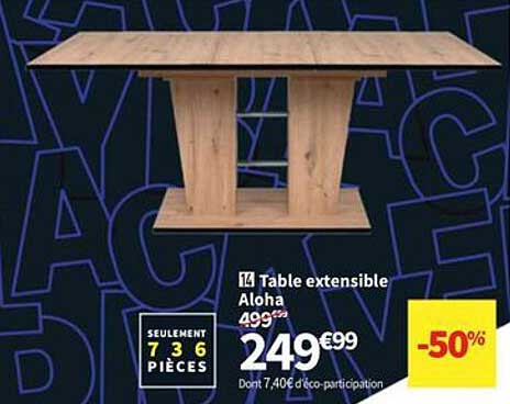 Table extensible Aloha