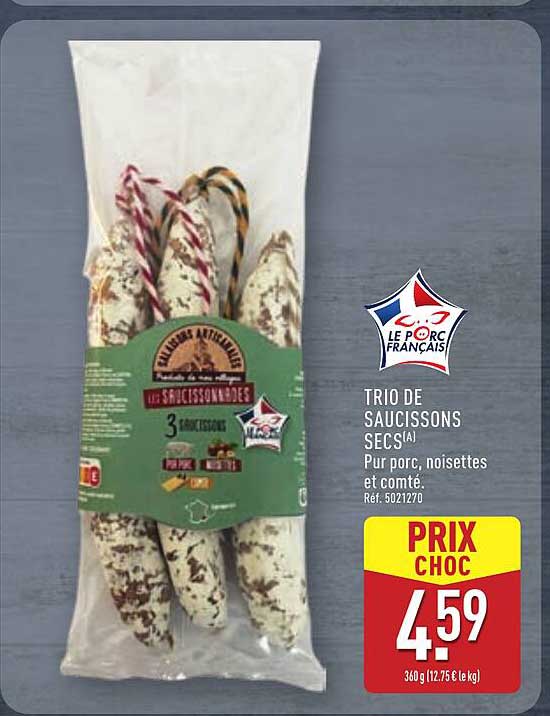 TRIO DE SAUCISSONS SECS(A)