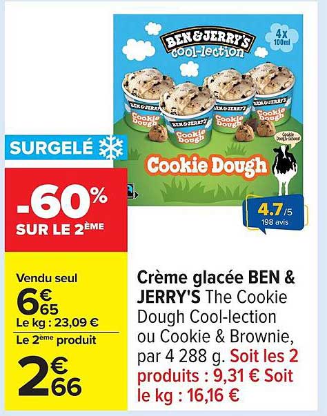 Crème glacée BEN & JERRY'S The Cookie Dough Cool-lection ou Cookie & Brownie, pour 4 x 100ml