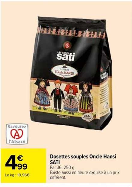 Dosettes souples Oncle Hansi SATI