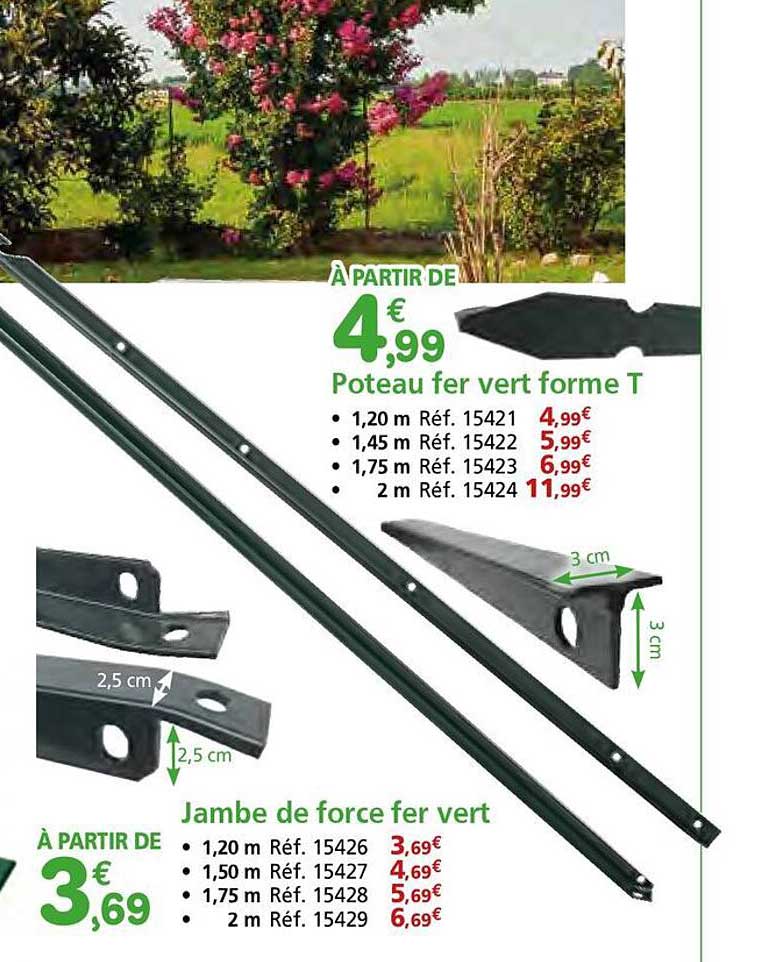 À PARTIR DE 4€99 Poteau fer vert forme T