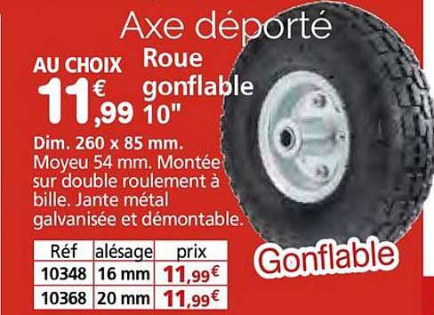 Axe déporté Roue gonflable 10"