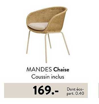 MANDES Chaise Coussin inclus