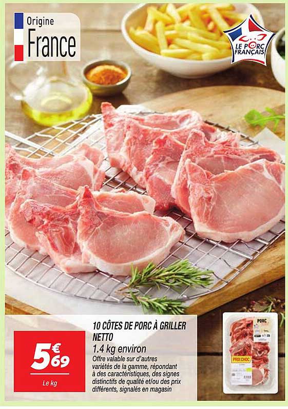 10 CÔTES DE PORC À GRILLER NETTO