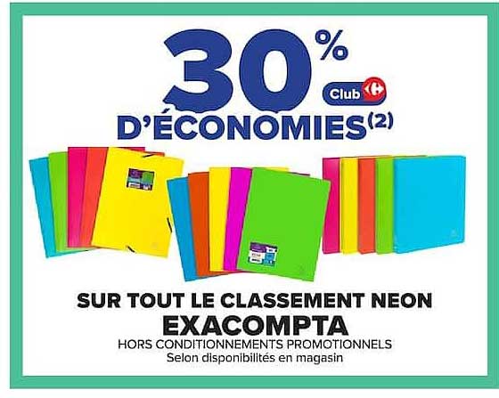 30% d'économies Club sur tout le classement néon Exacompta