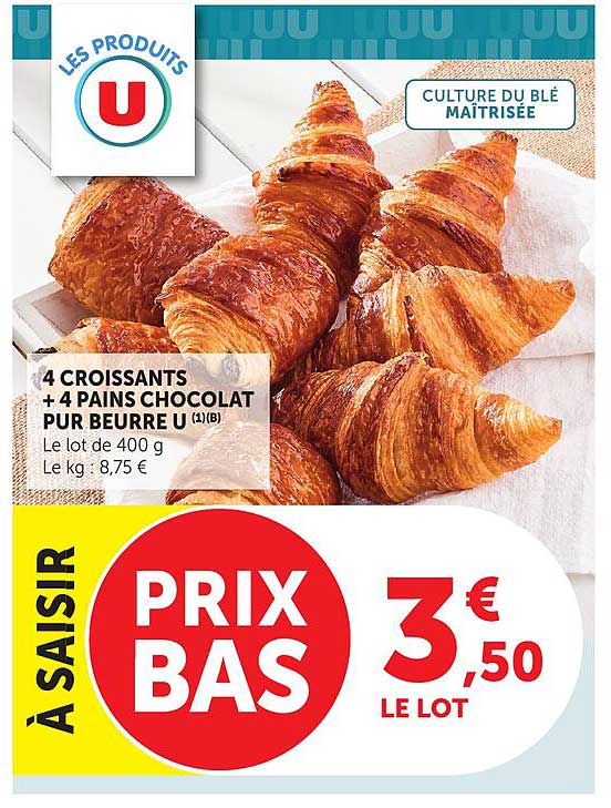 4 CROISSANTS + 4 PAINS CHOCOLAT PUR BEURRE U