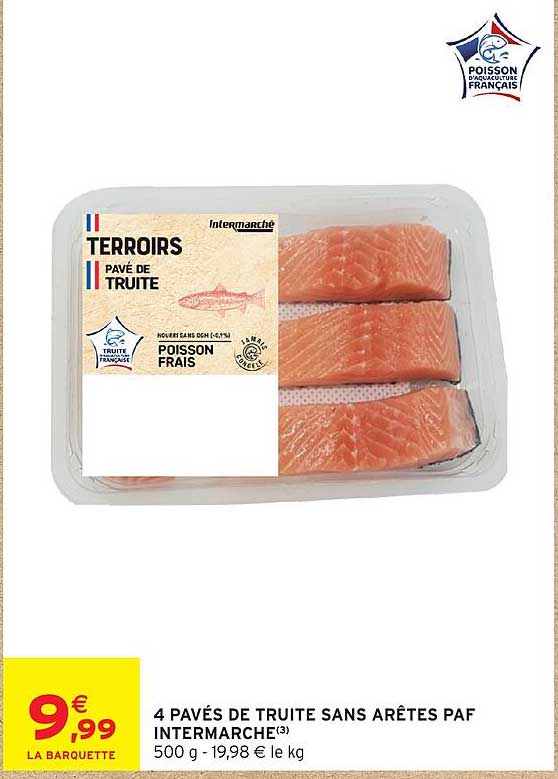 4 PAVÉS DE TRUITE SANS ARÊTES PAF INTERMARCHÉ(3)