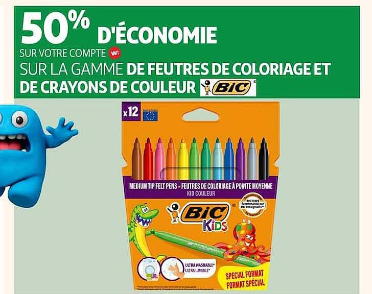 50% D'ÉCONOMIE SUR VOTRE COMPTE SUR LA GAMME DE FEUTRES DE COLORIAGE ET DE CRAYONS DE COULEUR BIC