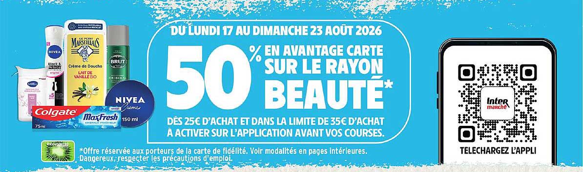 50% EN AVANTAGE CARTE SUR LE RAYON BEAUTÉ*