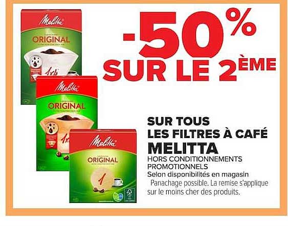 -50% SUR LE 2ÈME SUR TOUS LES FILTRES À CAFÉ MELITTA