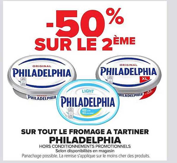 -50% SUR LE 2ÈME SUR TOUT LE FROMAGE À TARTINER PHILADELPHIA