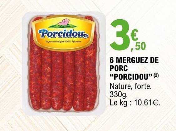 6 Merguez de porc "Porcidou"