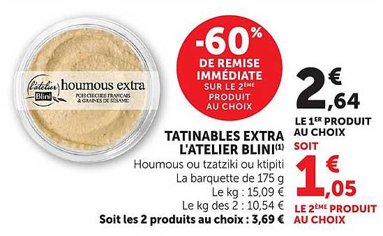 -60% DE REMISE IMMÉDIATE SUR LE 2E PRODUIT AU CHOIX