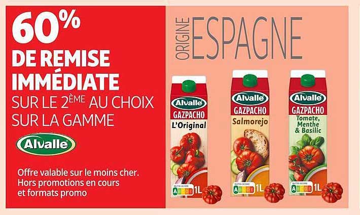 60% DE REMISE IMMÉDIATE SUR LE 2ÈME AU CHOIX SUR LA GAMME Alvalle