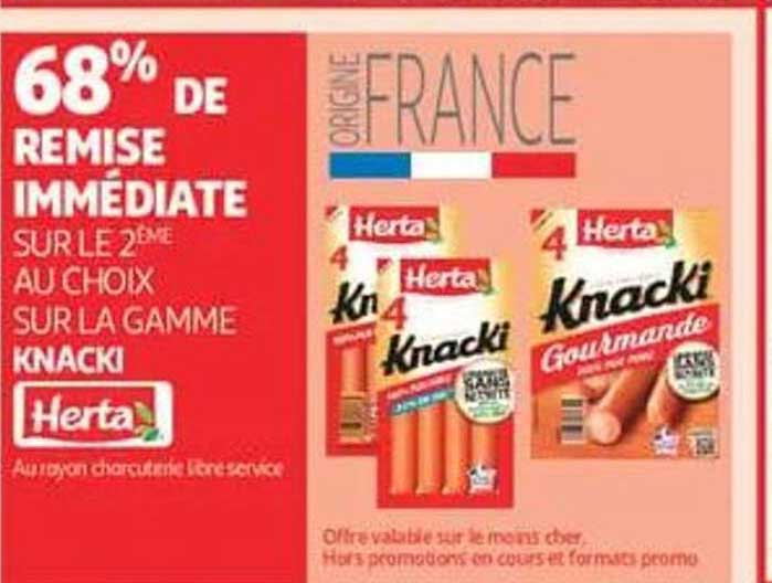 68% DE REMISE IMMÉDIATE SUR LE 2ÈME AU CHOIX SUR LA GAMME KNACKI Herta