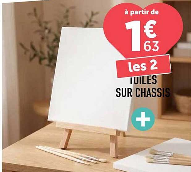 à partir de 1€63 les 2 TOILES SUR CHASSIS +