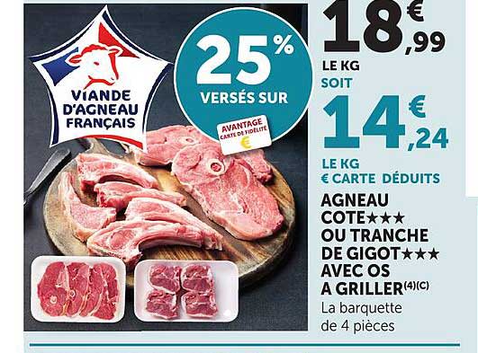 AGNEAU COTE★★★★ OU TRANCHE DE GIGOT★★★★ AVEC OS A GRILLER(4)(C)