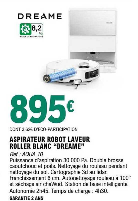 ASPIRATEUR ROBOT LAVEUR ROLLER BLANC “DREAME”