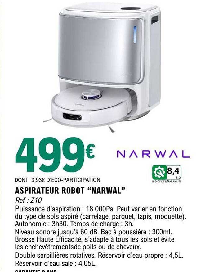ASPIRATEUR ROBOT “NARWAL”