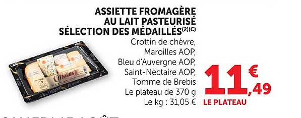 ASSIETTE FROMAGÈRE AU LAIT PASTEURISÉ SÉLECTION DES MÉDAILLÉS²(1)