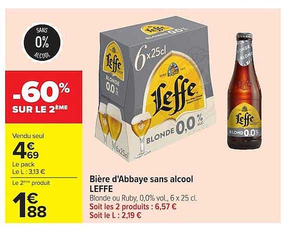Biere d'Abbaye sans alcool LEFFE Blonde ou Ruby, 0,0% vol., 6 x 25 cl. Soit les 2 produits : 6,57 € Soit le L : 2,19 €