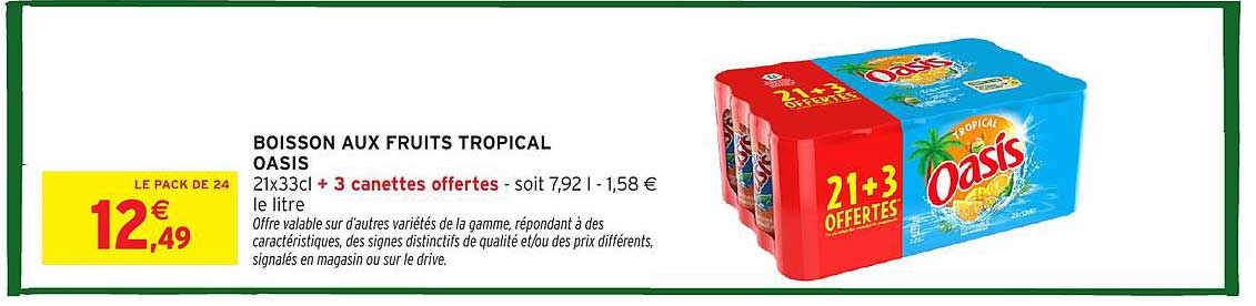 BOISSON AUX FRUITS TROPICAL OASIS