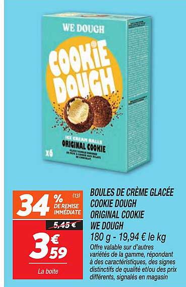 BOULES DE CRÈME GLACÉE COOKIE DOUGH ORIGINAL COOKIE WE DOUGH