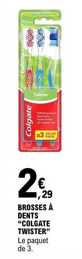 BROSSES À DENTS “COLGATE TWISTER”