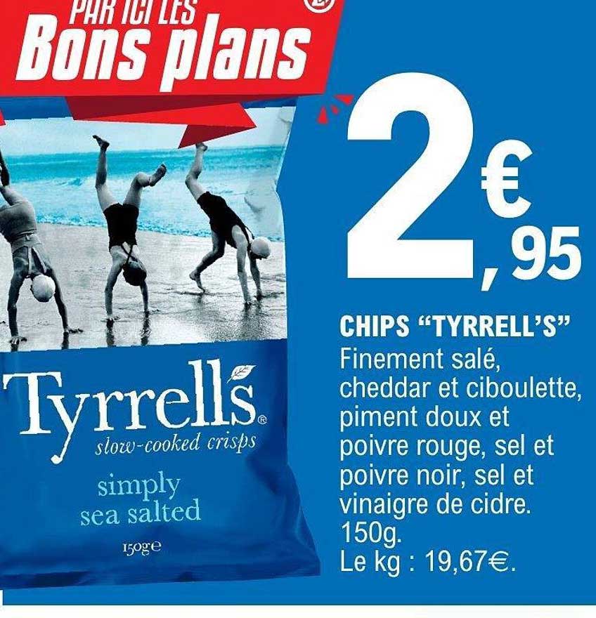 CHIPS “TYRRELL’S”