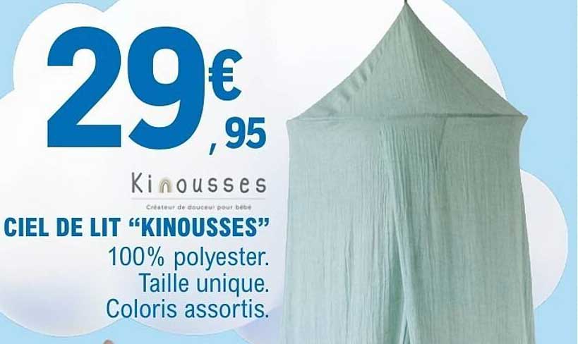 CIEL DE LIT “KINOUSSES”
