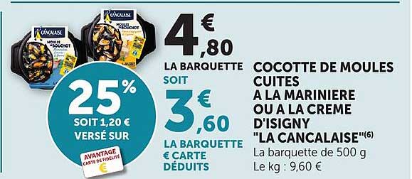 COCOTTE DE MOULES CUITES A LA MARINIERE OU A LA CREME D'ISIGNY "LA CANCALAISE"