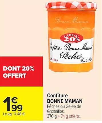 CONFITURE BONNE MAMAN Pêches ou Gelée de Groseilles 370 g +74 g offerts