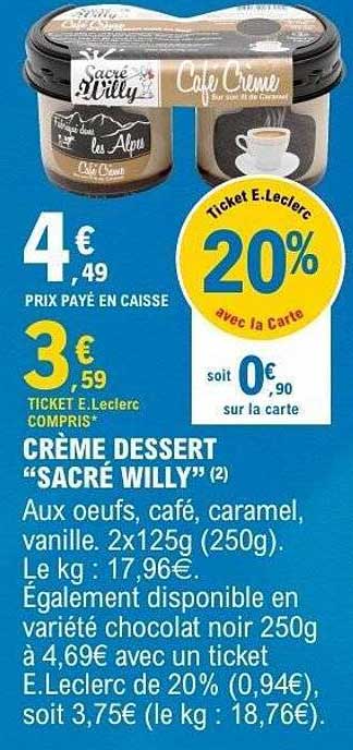 CRÈME DESSERT “SACRÉ WILLY”