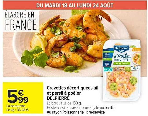 Crevettes décortiquées ail et persil à poêler DELPIERRE
