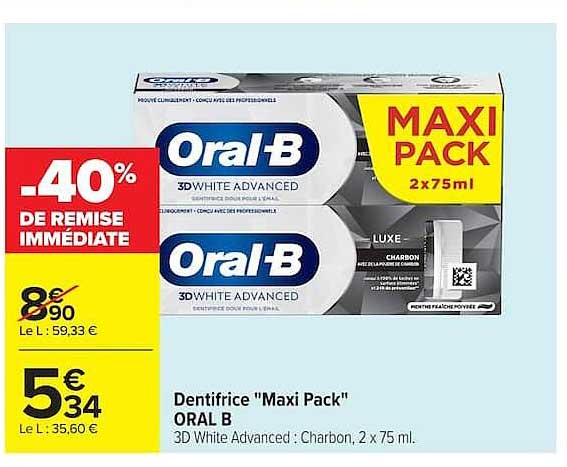 Dentifrice "Maxi Pack" ORAL B 3D White Advanced : Charbon, 2 x 75 ml.