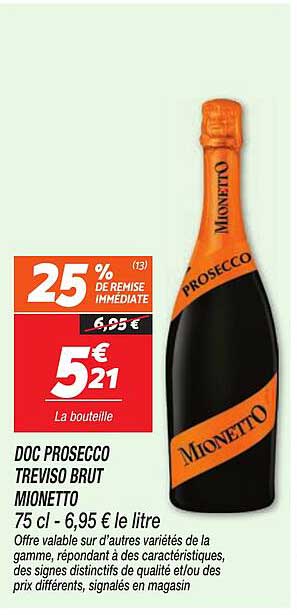 DOC PROSECCO TREVISO BRUT MIONETTO 75 cl - 6,95 € le litre