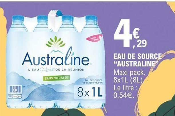 EAU DE SOURCE "AUSTRALINE" Maxi pack. 8x1L (8L) Le litre : 0,54€