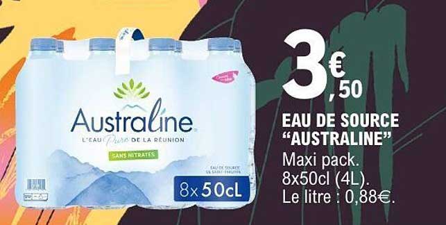 EAU DE SOURCE “AUSTRALINE” Maxi pack. 8x50cl (4L). Le litre : 0,88€.