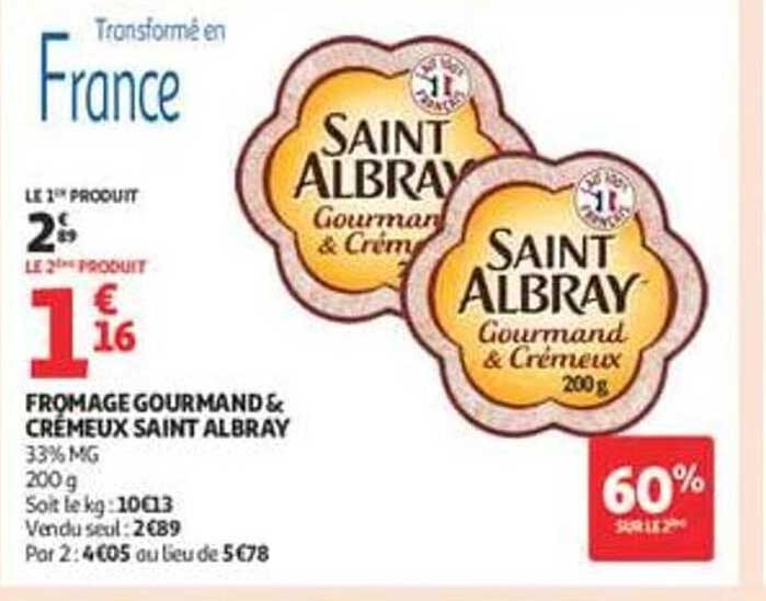 FROMAGE GOURMAND & CREMEUX SAINT ALBRAY