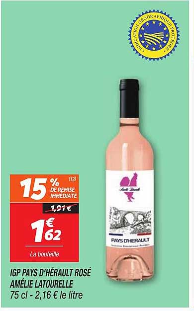 IGP PAYS D'HERAULT ROSÉ AMÉLIE LATOURELLE 75 cl - 2,16 € le litre