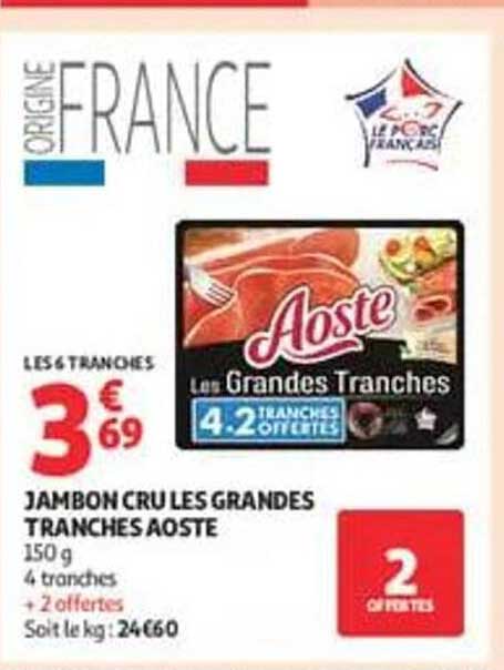 JAMBON CRU LES GRANDES TRANCHES AOSTE