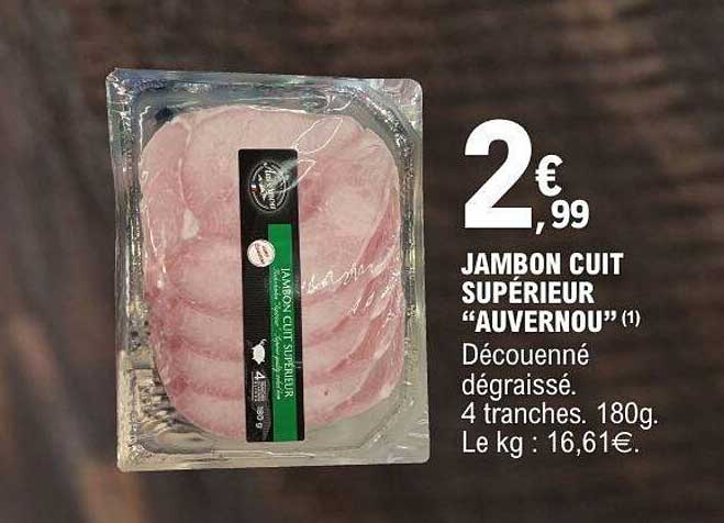 JAMBON CUIT SUPÉRIEUR “AUVERNU”