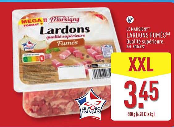 LE MARSIGNY LARDONS FUMÉS(A) Qualité supérieure. Ref. 5006722